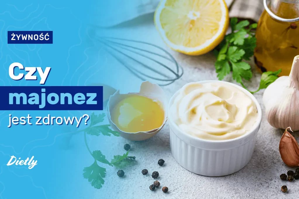 Czy majonez jest zdrowy: poznaj prawdę o popularnym sosie i jego właściwościach