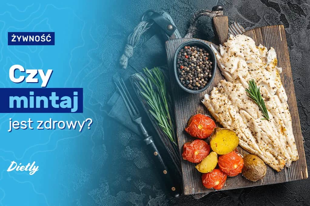 Mintaj czy zdrowy? Zaskakujące korzyści i bezpieczeństwo dla diety